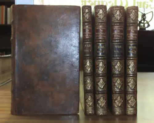Rousseau, Jean Jacques: Julie, ou la Nouvelle Heloyse. Lettres de deux amants, Habitans dúne petit Ville au pied des Alpes. Tome Premier, Troisieme, Quatrieme, Cinquieme et Sixieme. Manque le T. 2!. 