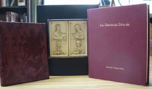 Otto III: Das Gebetbuch Ottos III. 2 Bände (Faksimile und Kommentarband). 