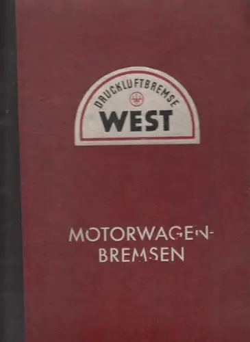 Westinghouse Bremsen Gesellschaft: Westinghouse Bremsen Gesellschaft Hannover: Liste 'EM' für Lastkraftwagen mit Druckluftbremsen in Einheits Bauart. Technische Zeichnungen: 1) Zweikreis Bremse für Omnibus. 2) Lastzug.. 