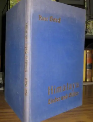 Boeck, Kurt: Himalaya. Lieder und Bilder. 