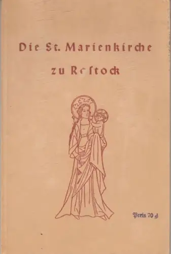 Rostock. - Hans Arnold Gräbke: Die St. Marienkirche zu Rostock. 