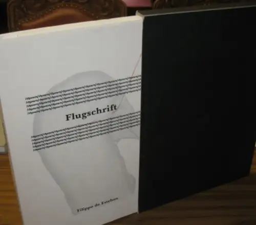 Esteban, Filippo de: Flugschrift. Texte und Gouachen von Felippo de Esteban. 