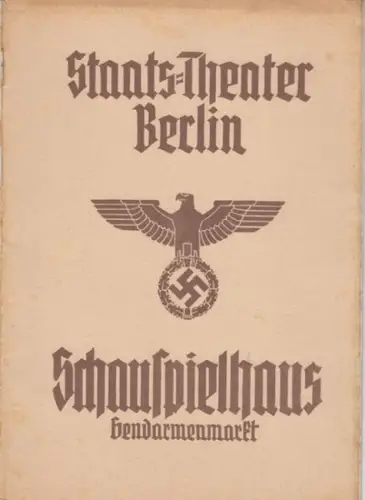 Programmheft zu: Die Verschwörung des Fiesco zu Genua.   Trauerspiel von Schiller.   Sonnabend, 21. September 1940.   Inszenierung: Karlheinz Stroux.. 