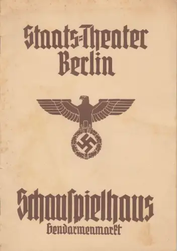 Programmheft zu: Gneisenau. Schauspiel von Wolfgang Goetz.   Erstaufführung! Dienstag, 20. September 1938. Berliner 25jähriges Bühnen Jubiläum von Werner Krauß.   Spielleitung: Erich.. 