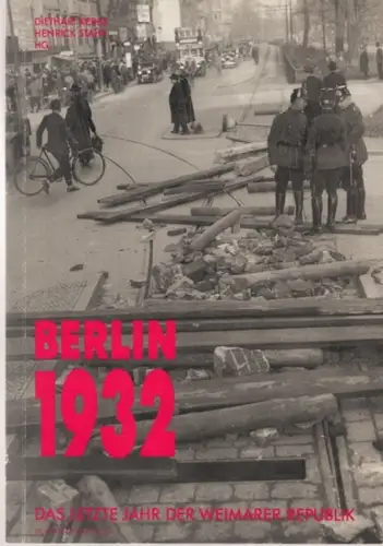 Kerbs, Diethard / Stahr, Henrick (Hrsg.).   mit Beiträgen von Heinrich August Winkler, Gerhard Paul, Thomas Friedrich, Bernd Kruppa, Wolfgang Wippermann, Günter Reimann u.. 