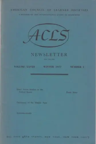 ACLS American Council of learned societies. - Denis Sinor: ACLS Newsletter, volume XXVIII, Winter 1977, number 1: Denis Sinor - Inner Asian studies in the United States / Dictionary of the Middle Ages / Announcements. 