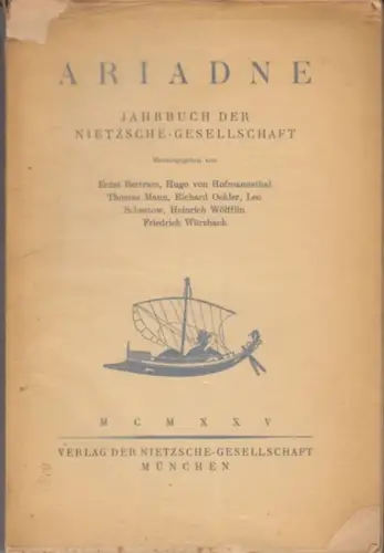 Ariadne. - herausgegeben von Ernst Bertram, Hugo von Hofmannsthal, Thomas Mann u. a: Ariadne. Jahrbuch der Nietzsche-Gesellschaft. 
