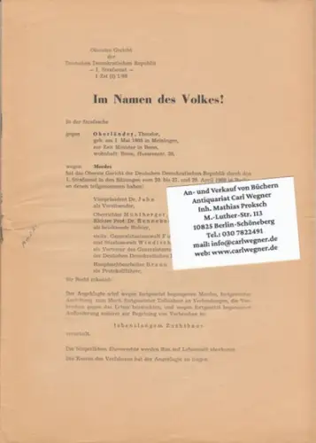 Ministerium der Justiz, Oberstes Gericht und Generalstaatsanwalt der Deutschen Demokratischen Republik.   Theodor Oberländer.   Red.: Hilde Benjamin u. a: Urteil in der.. 