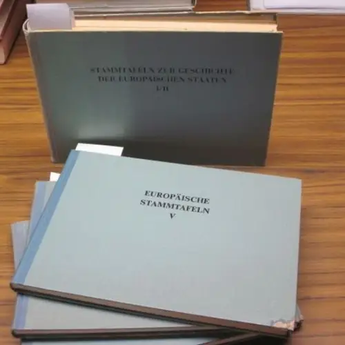 Loringhoven, Frank Baron Freytag von   Detlev Schwennicke (Hrsg.) / Wilhelm Karl von Isenburg: Stammtafeln zur Geschichte der europäischen Staaten (Europäische Stammtafeln). Komplett mit.. 