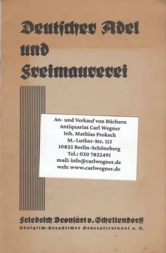 Bronsart v. Schellendorff, Friedrich: Deutscher Adel und Freimaurerei. 