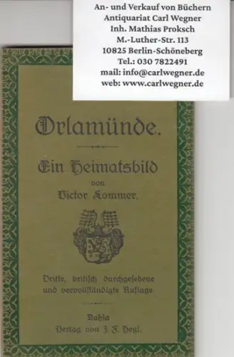 Orlamünde. - Victor Sommer: Orlamünde. Ein Heimatlied. 