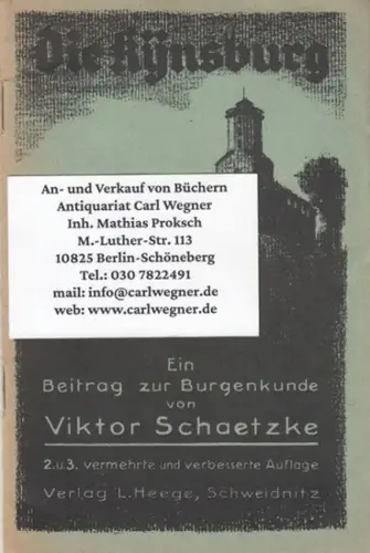 Kynsburg. - Viktor Schaetzke: Die Kynsburg. Ein Beitrag zur Burgenkunde. - Sonderdruck aus: Schlesische Burgen und Schlösser (Iser-, Riesen- und Waldenburgergebirge und Vorberge. 