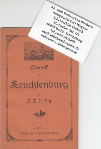 Leuchtenburg. - S. T. A. Ritz: Chronik der Leuchtenburg. Nach urkundlichen Materialien zusammengestellt. 