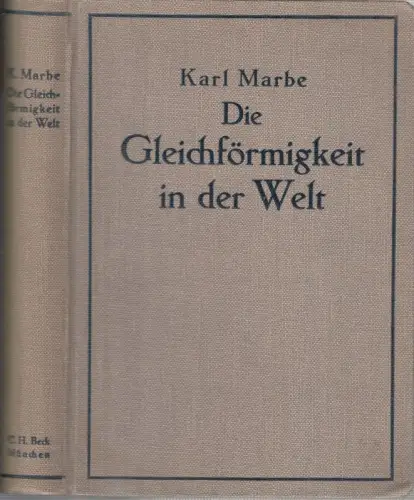 Die Gleichförmigkeit der Welt. Untersuchungen zur Philosophie und positiven Wissenschaft. - Mit ExLibris von Karl Theodor Senger, gestaltet von Franz von Bayros