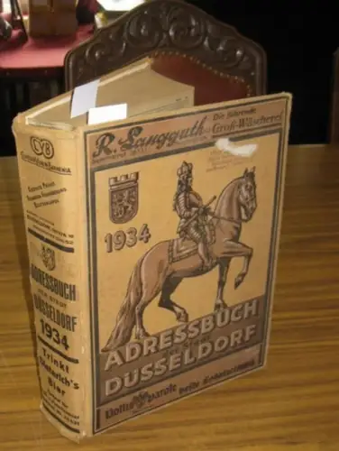 Düsseldorf.- Postverwaltung (Bearb.): Adreßbuch / Adressbuch der Stadt Düsseldorf 1934 (Vier Teile in einem Band). 