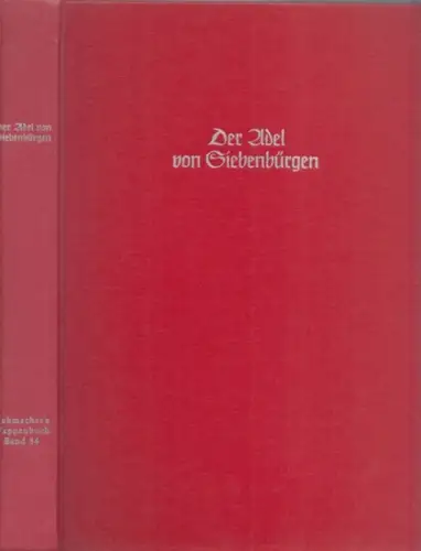 Siebmacher, J.   Constantin Reichenauer von Reichenau, Geza von Czergheö, Oscar v. Barczay: Der Adel von Siebenbürgen (= J. Siebmacher´s Grosses Wappenbuch Band 34).Aus.. 