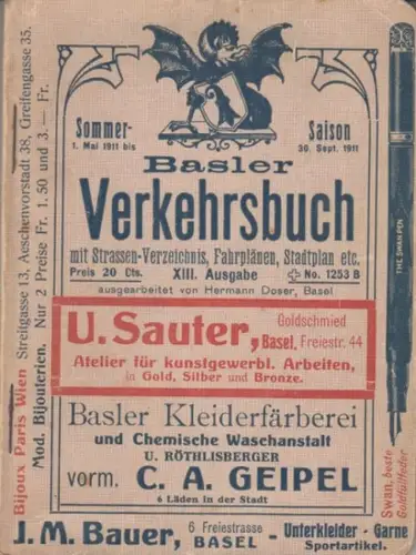 Basel. - Verkehrsbuch: Basler Verkehrsbuch mit Strassen-Verzeichnis, Fahrplänen, Stadtplan etc. Sommer-Saison 1. Mai bis 30. Sept. 1911. - OHNE Stadtplan!. 