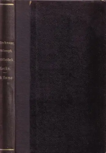 Locke, John   Jürgen Bona Meyer (Übers.) / David Hume   Friedrich Paulsen (Übers.): Zwei Teile in einem Band: Meyer: Locke´s Leitung des.. 