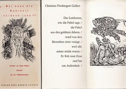 Metzkes, Harald (Illustr.): Christian Fürchtegott Gellert, Iwan Krylow, Magnus G. Lichtwer, Daniel Schiebeler, Gotthold Ephraim Lessing: Wer kann die Wahrheit nackend sehn?   Holzstiche.. 