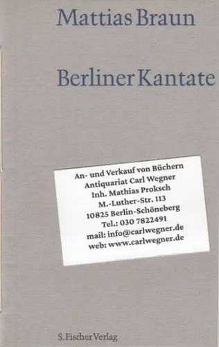 Braun, Mattias: Berliner Kantate. 