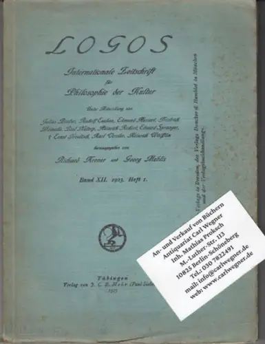 Logos.   herausgegeben von Richard Kroner und Georg Mehlis.   mit Beiträgen von Otto Baensch, Bruno Bauch, Jonas Cohn, Paul Hensel, Eugen Herrigel..