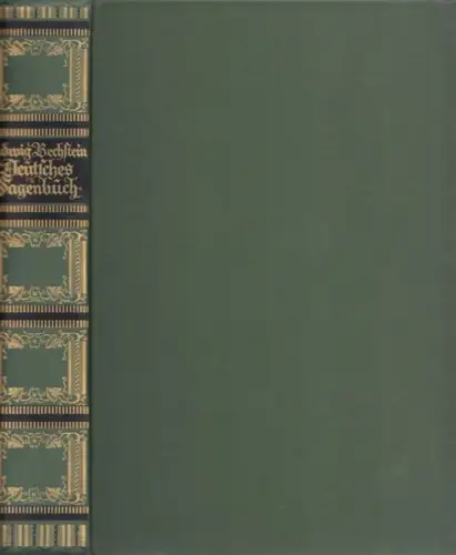 Bechstein, Ludwig - A. Ehrhardt (Illustr.) - Karl martin Schiller (Hrsg.): Deutsches Sagenbuch. Mit sechszehn Holzschnitten von A. Ehrhardt. 