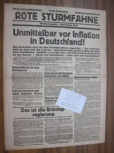 Rote Sturmfahne.   (KPD   Kommunistische Partei Deutschlands, Herausgeber).   Heinrich Brüning: Rote Sturmfahne. September 1931. Reichsausgabe.   Aus dem Inhalt:.. 
