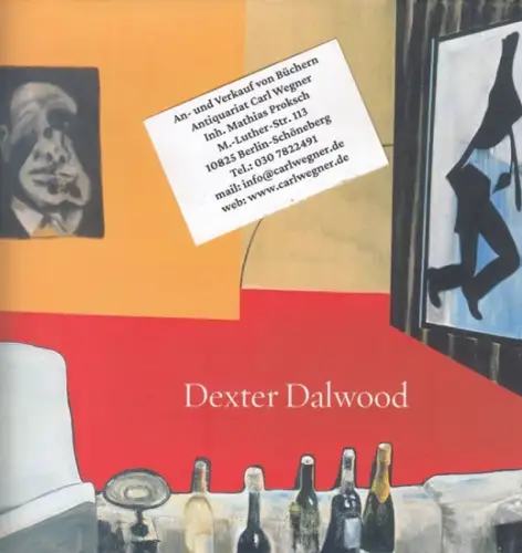 Dalwood, Dexter. - Tom Morton: Dexter Dalwood (History of the eye). - published for the exhibition 2004. 
