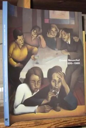 Neuschul, Ernest. - Einleitung/uvod: Pavel Liska: Ernest Neuschul 1895-1968 (Ausstellungskatalog). 