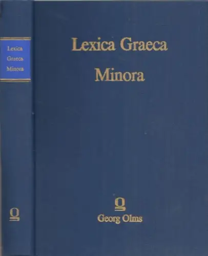 Latte, Kurt - Hartmut Erbse (Vorw.): Lexica Graeca Minora. 
