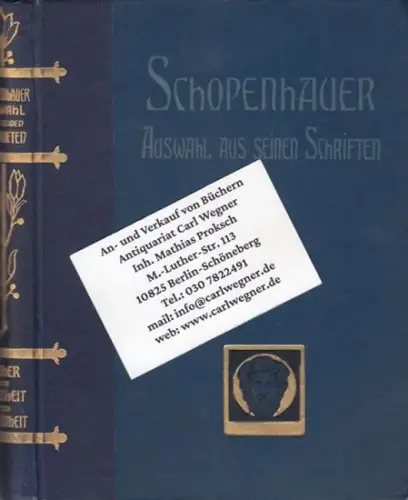 Schopenhauer, Arthur.   vorgeführt von Otto Siebert.   Buchschmuck von Franz Stassen: Arthur Schopenhauer. Sein philosophisches System nach dem Hauptwerk 'Die Welt als.. 