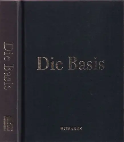 Verheyden, Filip -  Tony Le Duc (Abb.): Die Basis. 