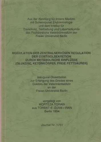 Torabi, Morteza: Modulation der zentralnervösen Regulation der Cortisolsekretion durch metabolische Einflüsse (Glukose, Ketonkörper, Freie Fettsäuren). Disseratation FU Berlin (Veterinärmedizin). 