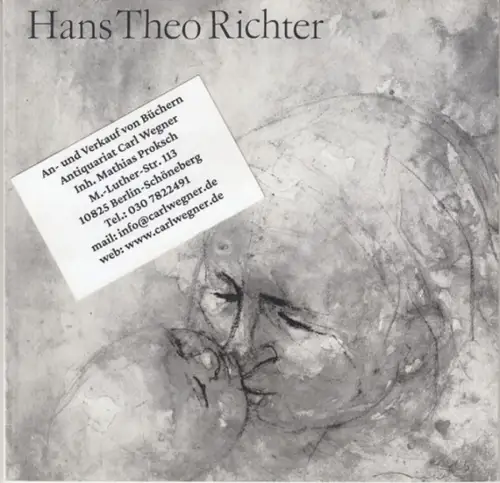 Akademie der Künste der Deutschen Demokratischen Republik DDR . - Hans Theo Richter: Hans Theo Richter. Aquarelle und Zeichnungen. - Ausstellung in der Galerie am Robert-Koch-Platz, Januar-Februar 1991. 