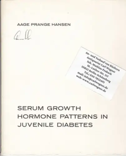 Prange Hansen, Aage: Serum growth hormone patterns in juvenile diabetes. 
