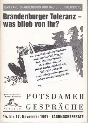 Potsdamer Gespräche.   herausgegeben von der Volkshochschule 'Albert Einstein', mit Beiträgen von Stefi Jersch Wenzel, Gerd Heinrich, Helmut Olszewski u. a: Das Land Brandenburg.. 