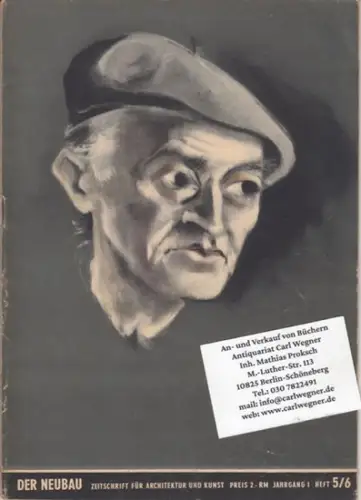 Neubau, Der.   Herausgeber und Chefredakteur: Karl Mueller.   mit Beiträgen über und von W. Bashenow, Günther Kühne, N. Uscherenko, Horst Strempel, Anna.. 