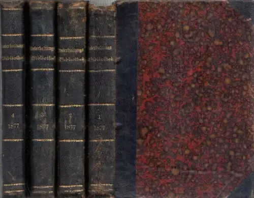 Bibliothek der Unterhaltung und des Wissens.  Friedrich Friedrich / Xaver Riedl / F. Arndt u.v.a: Bibliothek der Unterhaltung und des Wissens. [2.] Jahrgang 1877.. 