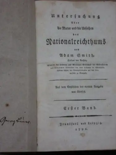 Smith, Adam: Untersuchung über die Natur und die Ursachen des Nationalreichthums. Komplett in 4 Bänden. Aus dem Englischen der vierten Ausgabe neu übersetzt. 