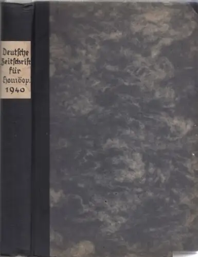 Deutsche Zeitschrift für Homöopathie.  Wilhelm Heupke, Frankfurt, Julius Mezger, Stuttgart, W. Schwarzhaupt, Köln u.v.a. (Hrsg.): Deutsche Zeitschrift für Homöopathie und deren Grenzgebiete Band 56.. 