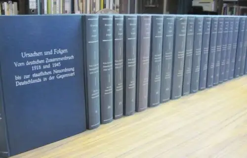 Michaelis, Herbert ; Schraepler, Ernst ; Scheel, Günter (Hrsg. / Bearb.): Ursachen und Folgen. Komplett in XXVI + 3 Bänden. Vom deutschen Zusammenbruch 1918 und.. 