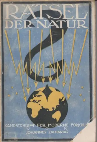 Zacharias, Johannes: Rätsel der Natur und Totengräber der Wahrheit. 