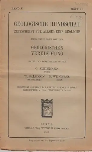 Geologische Rundschau.   Steinmann, G. / W. Salomon / O. Wilckens (Schriftleitung).    E. Tams / Walther Schiller: Geologische Rundschau. Zeitschrift für.. 