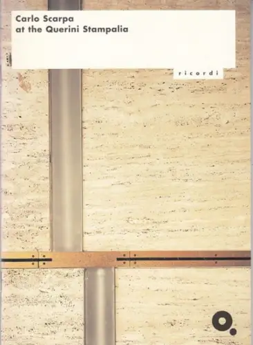 Scarpa, Carlo. - text: Maura Manzelle: Carlo Scarpa at the Querini Stampalia Foundation. 