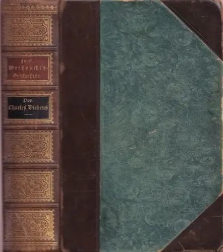 Dickens, Charles: Fünf Weihnachtsgeschichten. 