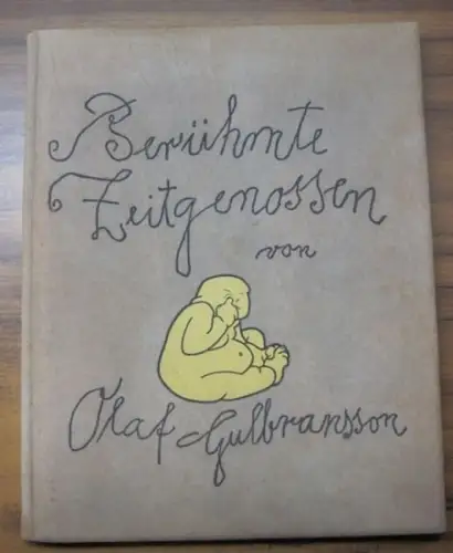 Gulbransson, Olaf: Berühmte Zeitgenossen - Mit 30 Karikaturen. 