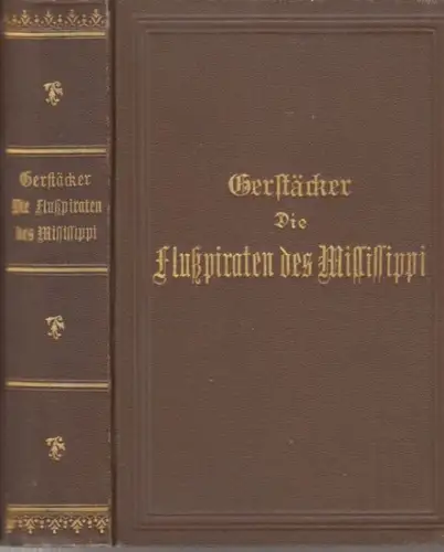 Gerstäcker, Friedrich: Die Flußpiraten des Mississippi. Roman. 