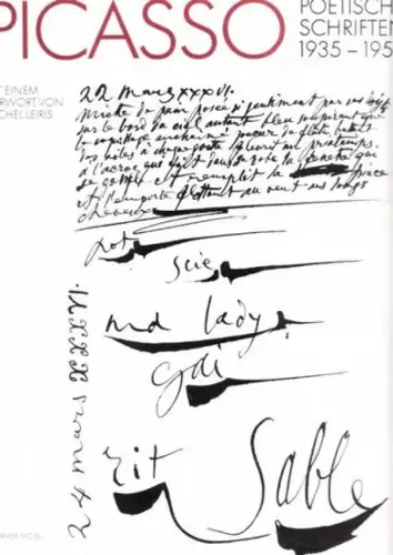 Picasso, Pablo - Marie-Laure Bernadac, Christine Piot (Bearb.): Picasso - Die poetischen Schriften 1935 - 1959. Französische Originalausgabe. 