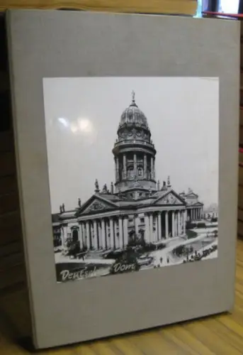 Deutscher Dom. - angefertigt von der Abteilung Kultur des Magistrats von Gross-Berlin: Dokumentation zu denkmalpflegerischen Aspekten beim Wiederaufbau des Deutschen Domes auf dem Platz der Akademie. 
