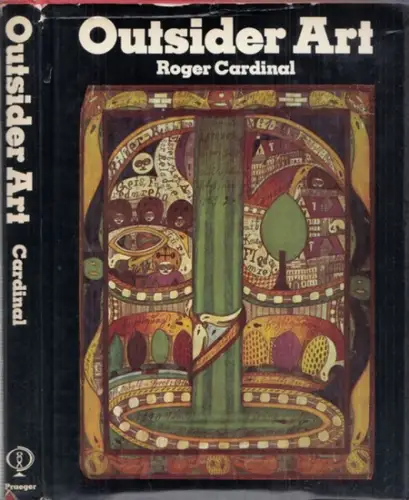 Cardinal, Roger: Outsider Art. 